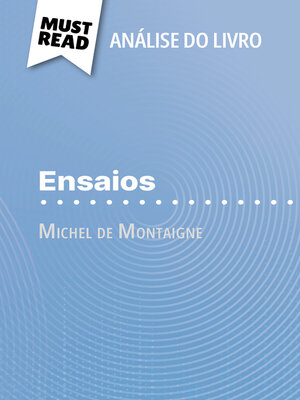 cover image of Ensaios de Michel de Montaigne (Análise do livro)